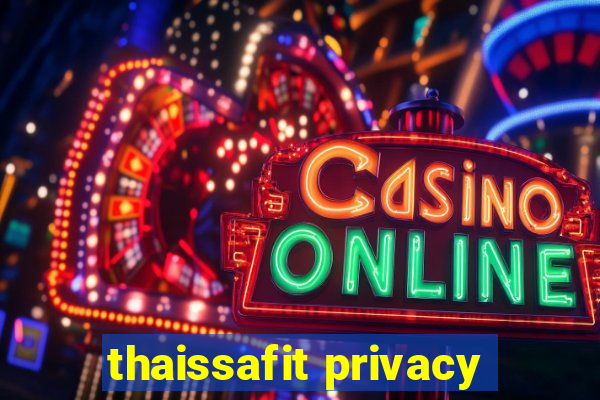 thaissafit privacy